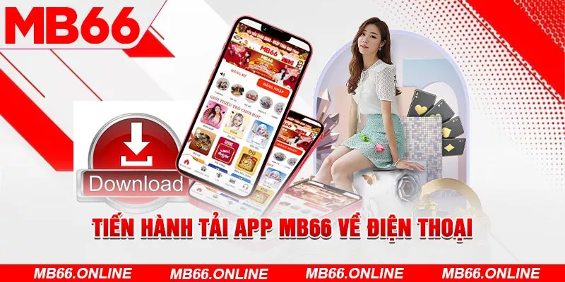 Tiến hành tải app MB66 về điện thoạ