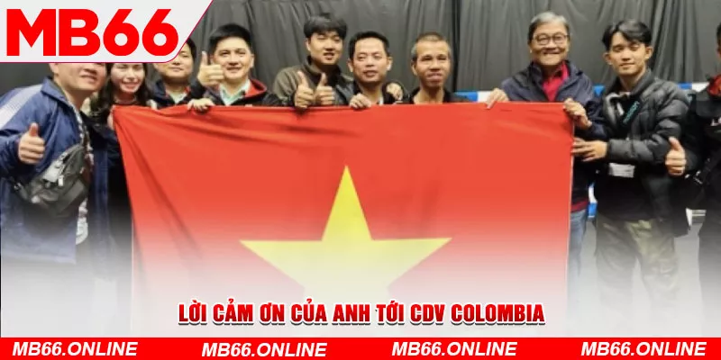 5-loi-cam-on-cua-anh-toi-cdv-colombia