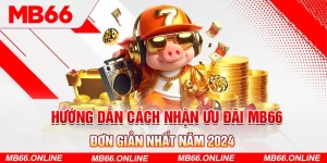 1-huong-dan-cach-nhan-uu-dai-mb66-don-gian-nhat-nam-2024